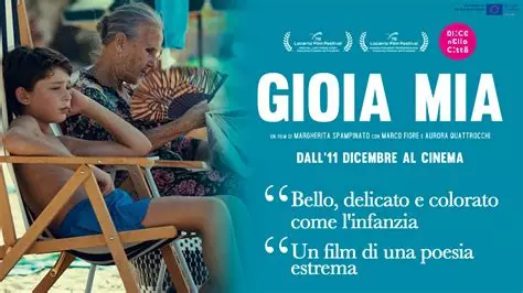 Gioia mia, bel film